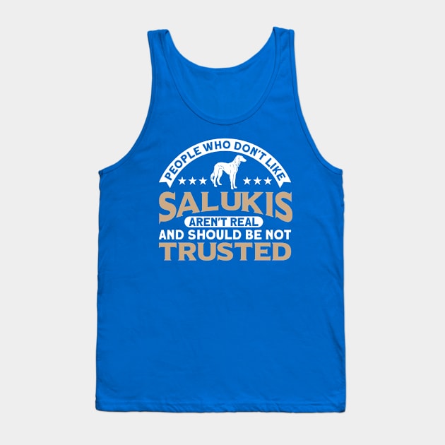 Saluki People Who Don't Like Salukis Dog Owner Tank Top by Toeffishirts